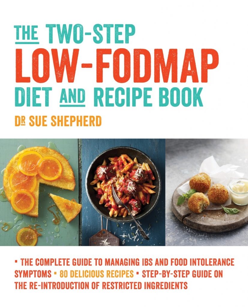 Two-Step Low FODMAP Diet and Recipe Book, Dr Sue Shepherd